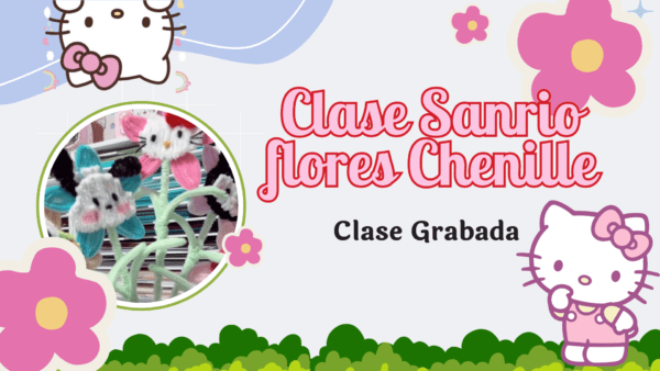 Collection SANRIO - Flores Chenille