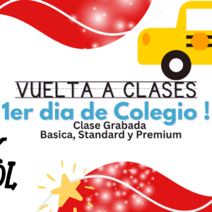 1er dia de Clases - Vuelta a clases