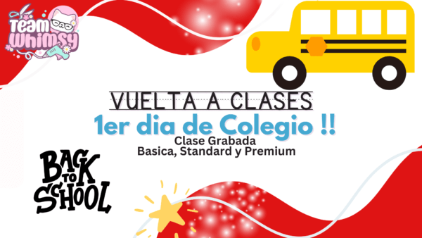 1er dia de Clases - Vuelta a clases