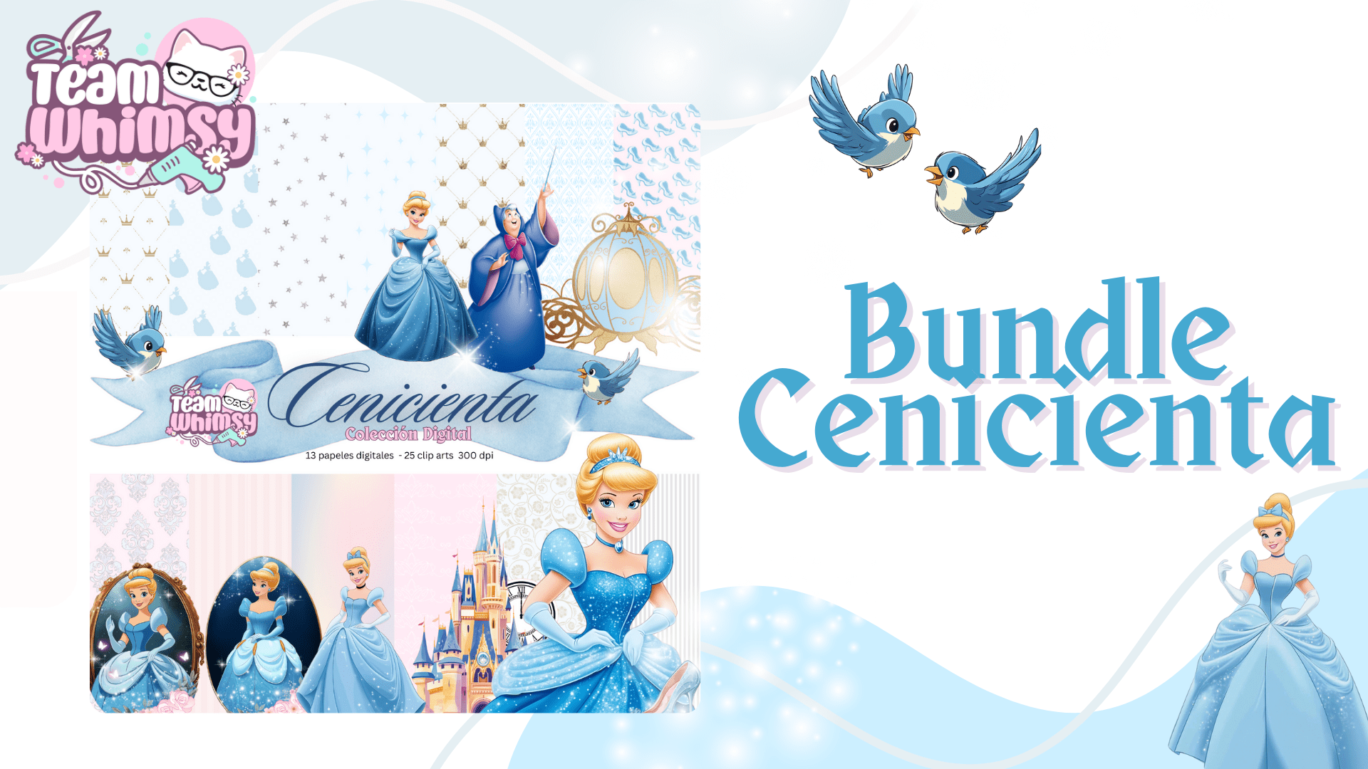 Bundle Cenicienta ! todas las clases + Colección Digital